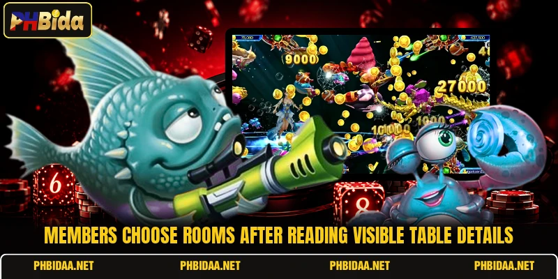 Members choose rooms after reading visible table details