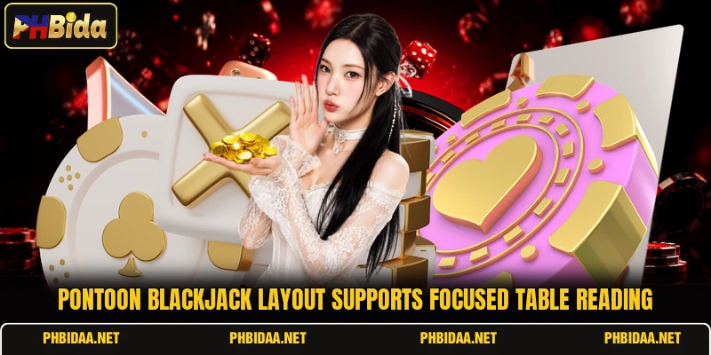Pontoon blackjack layout supports focused table reading