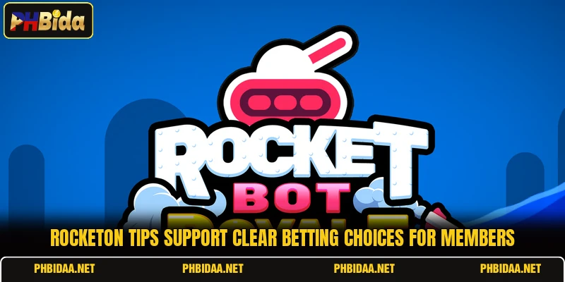 Rocketon tips support clear betting choices for members