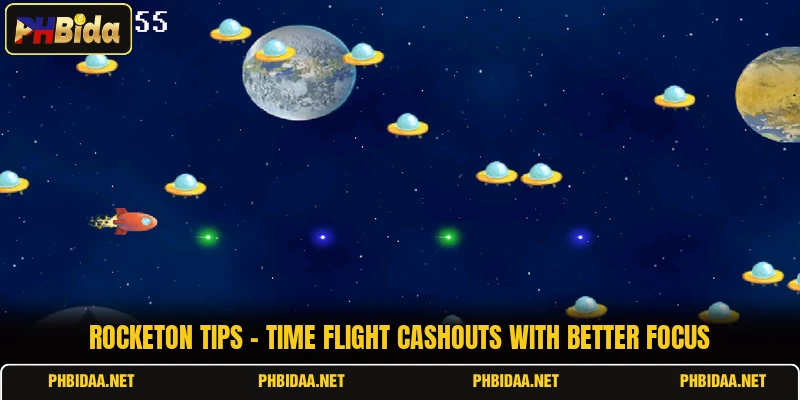 Rocketon Tips - Time Flight Cashouts With Better Focus
