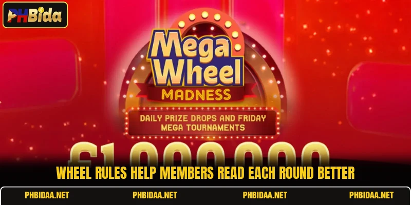 Wheel rules help members read each round better
